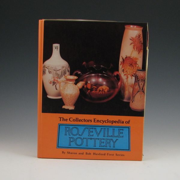 The Collectors Encyclopedia of Roseville
