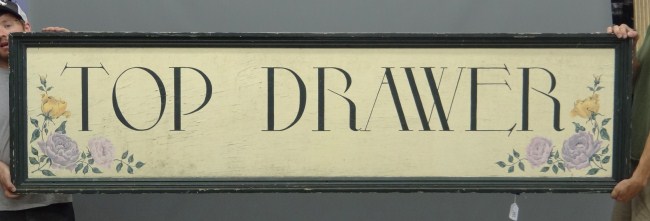 Trade sign ''Top Drawer'' painted