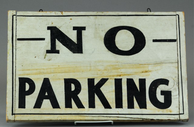 ''NO PARKING'' SIGN Wood and hand