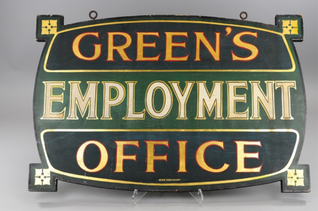  GREEN S EMPLOYMENT OFFICE SIGN 178f25