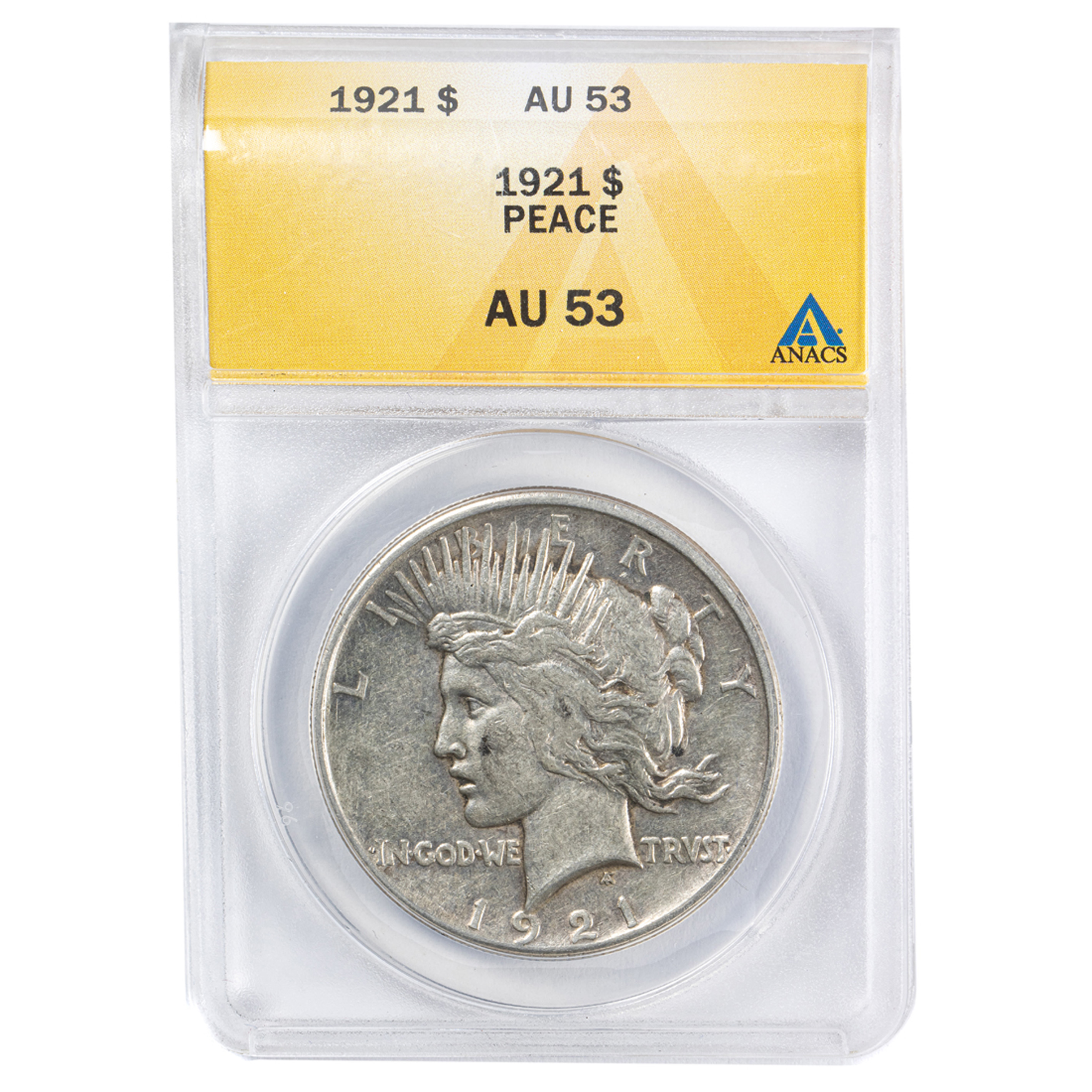 1921 PEACE DOLLAR ANACS AU 53 1921