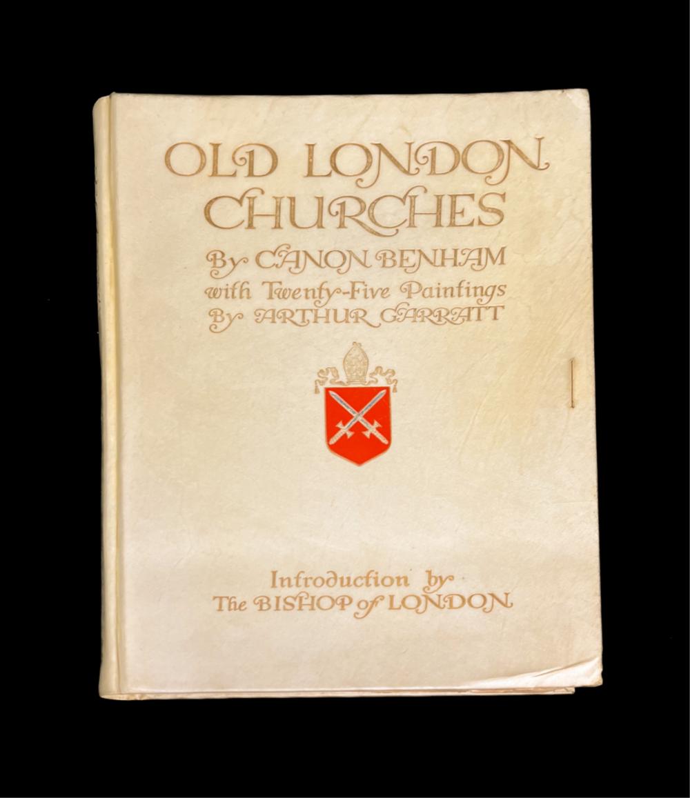 OLD LONDON CHURCHES BY CANON BENHAM  2d4366