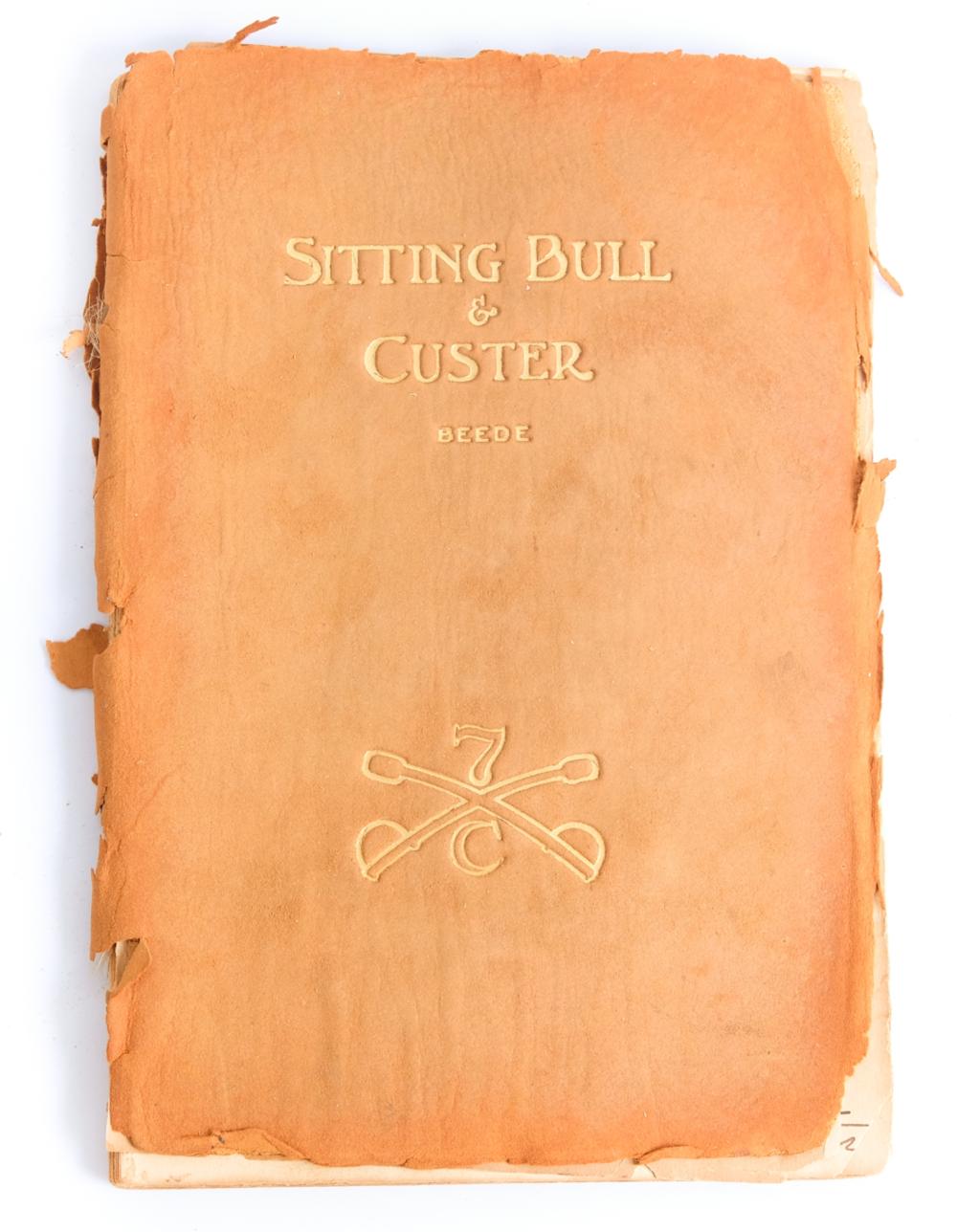 SITTING BULL & CUSTER, RARE AUTOGRAPHED