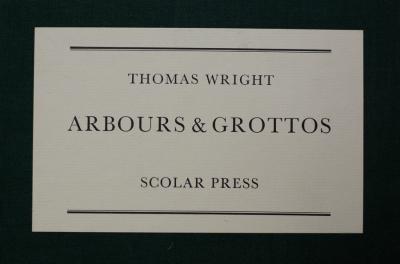 Wright (Thomas) Arbours & Grottos,