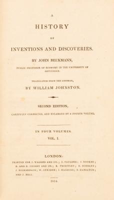 Beckmann, Johann. A History of Inventions