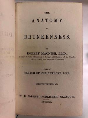 Macnish, R. The Anatomy of Drunkenness,