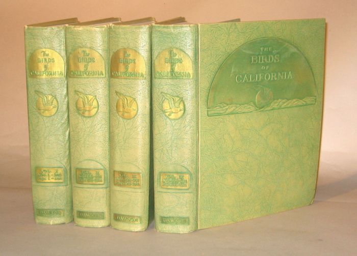 4 vols.  Dawson, William Leon. The Birds