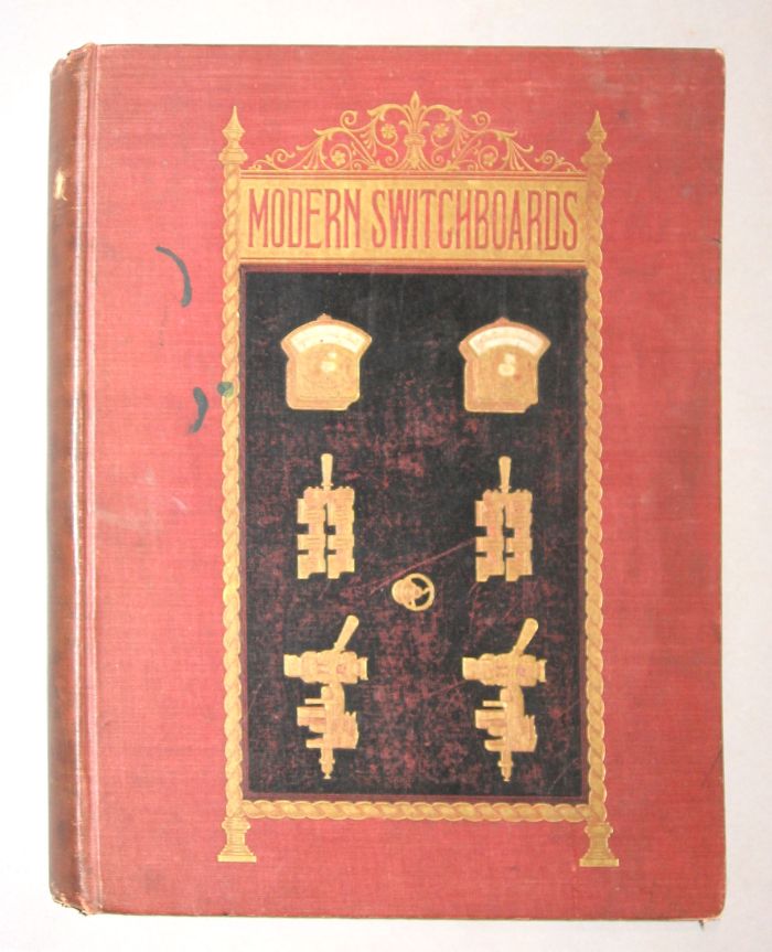 1 vol.  Herrick, Albert B. Modern Switchboards.