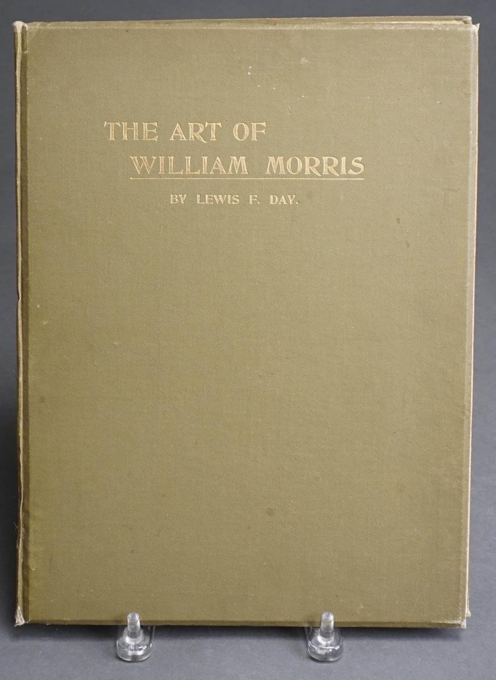 LEWIS F. DAY, THE ART OF WILLIAM MORRIS,
