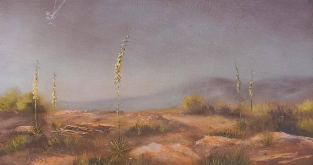 A. ROSE, YUCCA PLANTS, OIL ON CANVAS