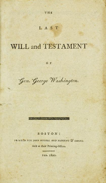 1 vol.  (Washington, George.) Last Will