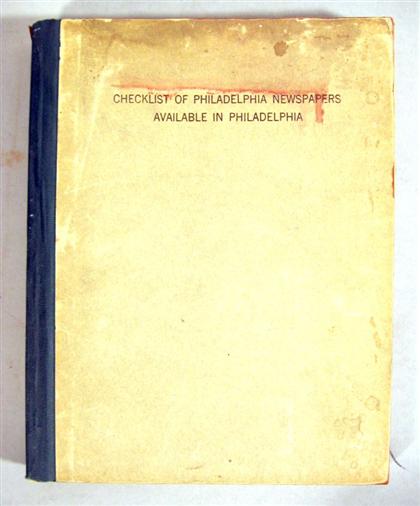 1 vol.  W.P.A. Checklist of Philadelphia