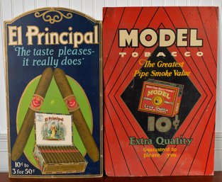 Two vintage tobacco signs Model 306090