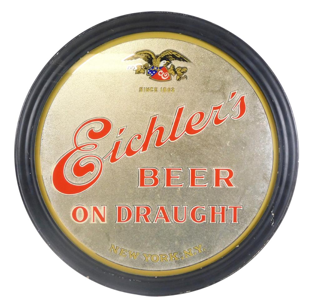 EICHLERS BEER SIGN, CIRCULAR WITH