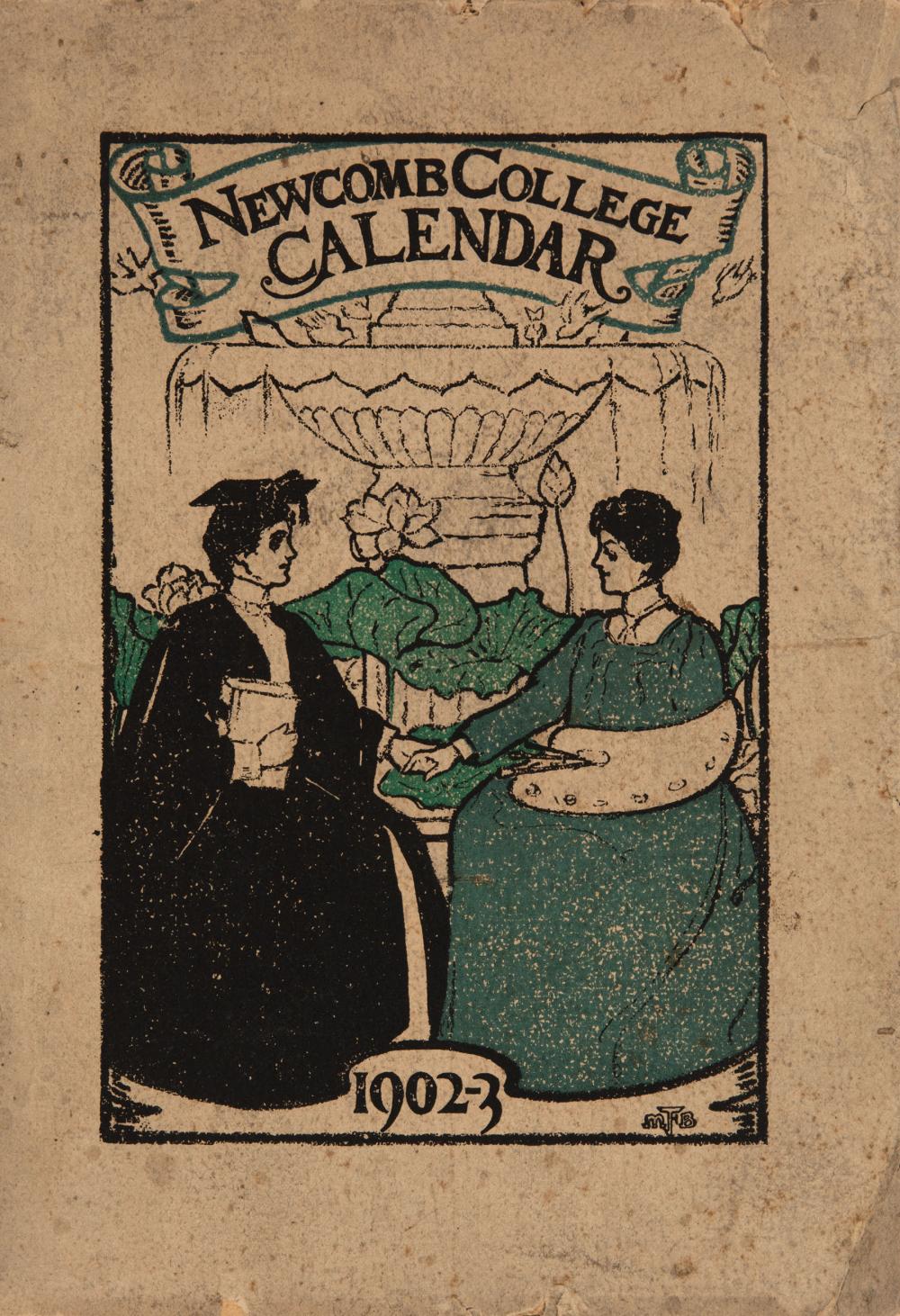 NEWCOMB COLLEGE CALENDAR 1902-1903Newcomb