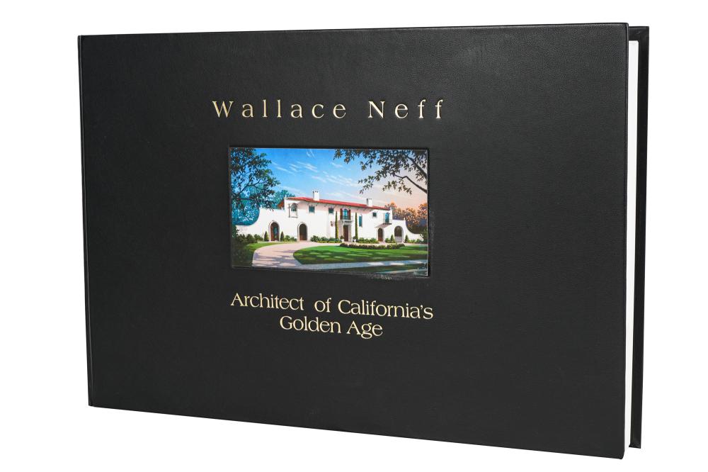 WALLACE NEFF ARCHITECT OF CALIFORNIA'S