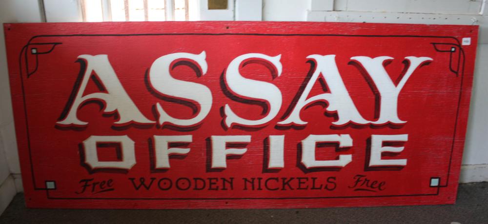 ASSAY OFFICE / FREE WOODEN NICKELS'