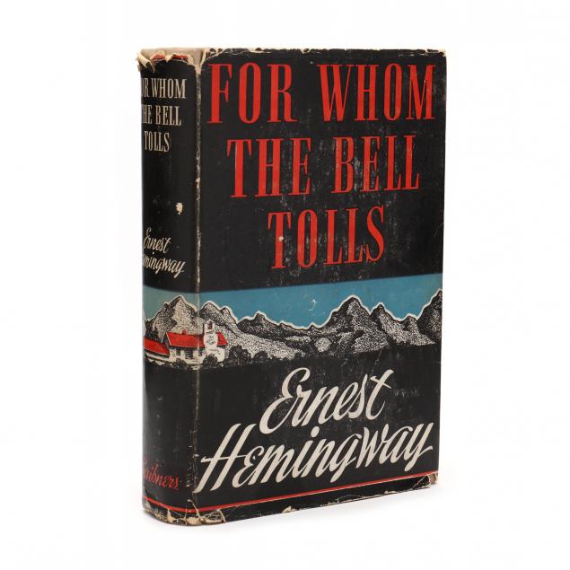 HEMINGWAY, ERNEST. FOR WHOM THE