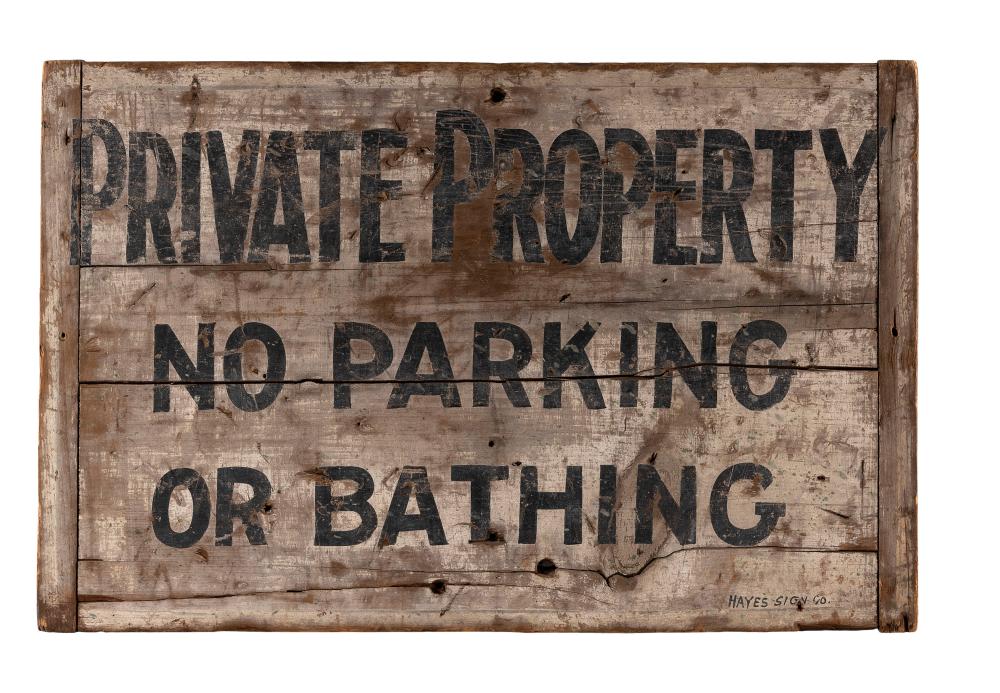 HAND-PAINTED PRIVATE PROPERTY SIGN CIRCA