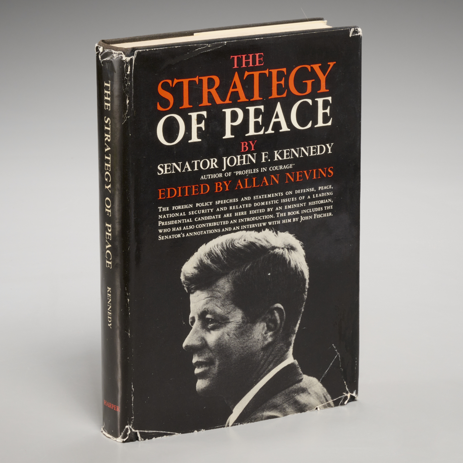 JOHN F. KENNEDY, THE STRATEGY OF