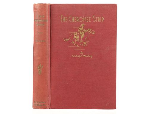 THE CHEROKEE STRIP BY GEORGE RAINEY  37b949