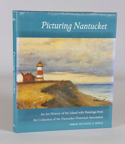 PICTURING NANTUCKET AN ART HISTORY