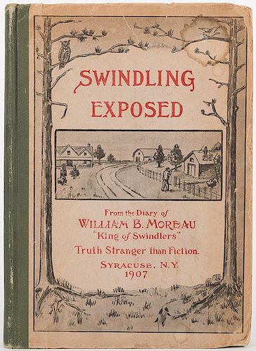 MOREAU WILLIAM B SWINDLING EXPOSED  386433