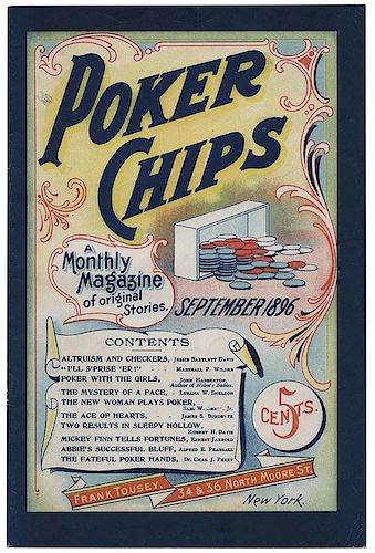 POKER CHIPS: A MONTHLY MAGAZINE.Poker