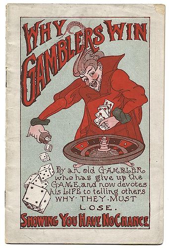 QUINN, JOHN PHILIP. WHY GAMBLERS