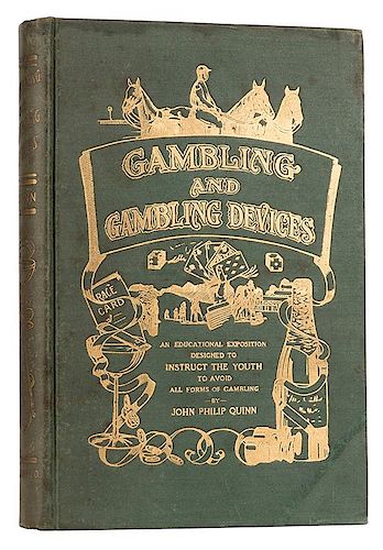 QUINN, JOHN PHILIP. GAMBLING AND