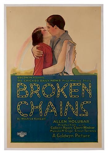 BROKEN CHAINS.Broken Chains. Goldwyn,