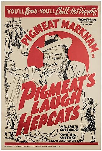 PIGMEAT'S LAUGH HEPCATS.Pigmeat's