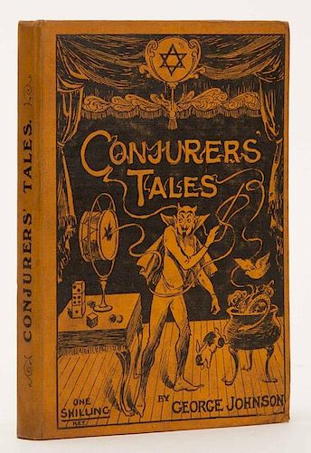 JOHNSON, GEORGE. CONJURERS TALES. LONDON: