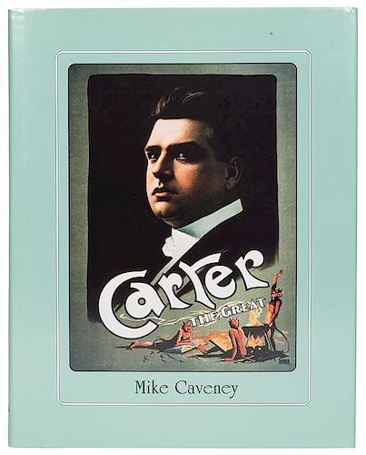 CARTER THE GREAT.Caveney, Mike. Carter