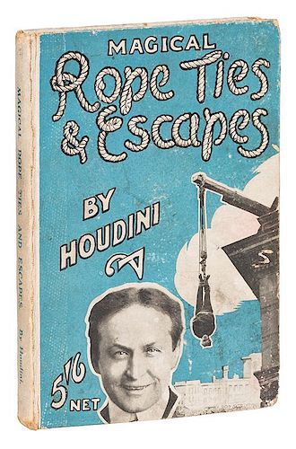 MAGICAL ROPE TIES & ESCAPES.Houdini,