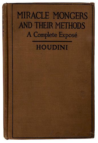 MIRACLE MONGERS AND THEIR METHODS.Houdini,