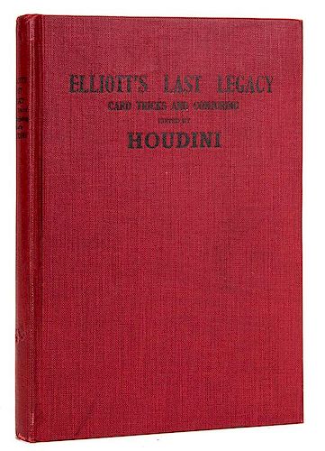 ELLIOTT’S LAST LEGACY.Houdini,