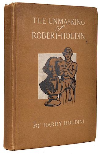 HOUDINI, HARRY. THE UNMASKING OF