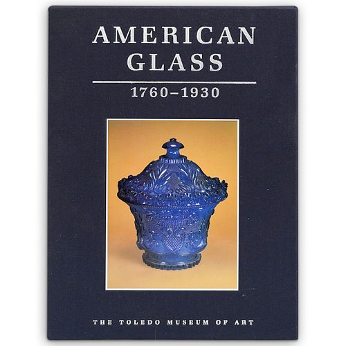 AMERICAN GLASS 1760 1930 THE TOLEDO 38e6ea
