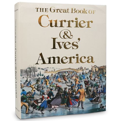 THE GREAT BOOK OF CURRIER AND IVES  391595