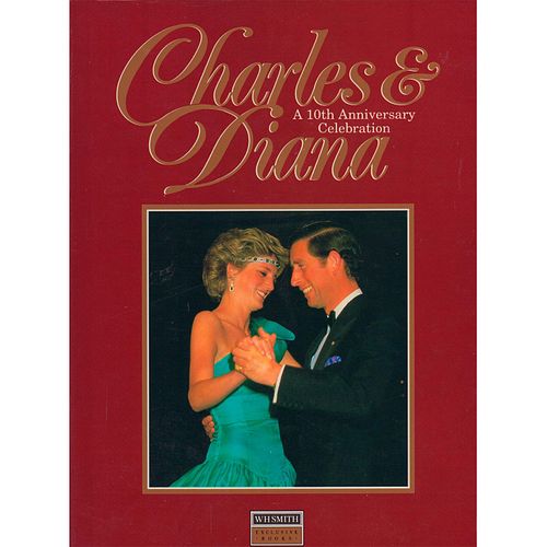 BOOK CHARLES & DIANA, A 10TH ANNIVERSARY