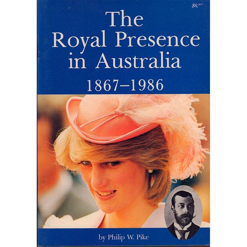 THE ROYAL PRESENCE IN AUSTRALIA