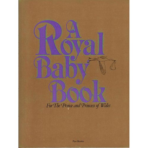 BOOK, A ROYAL BABY BOOK FOR THE