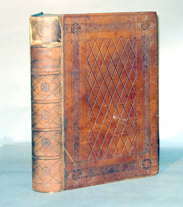 1 vol.  Agricola, Gorgius. De Re