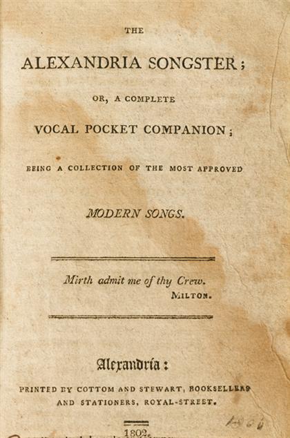 1 vol.  The Alexandria Songster;