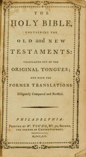 1 vol.  The Holy Bible. Philad