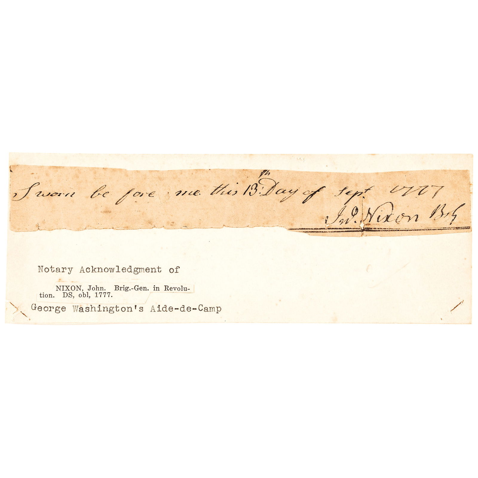 1777 JOHN NIXON SIGNED OATH, GAVE