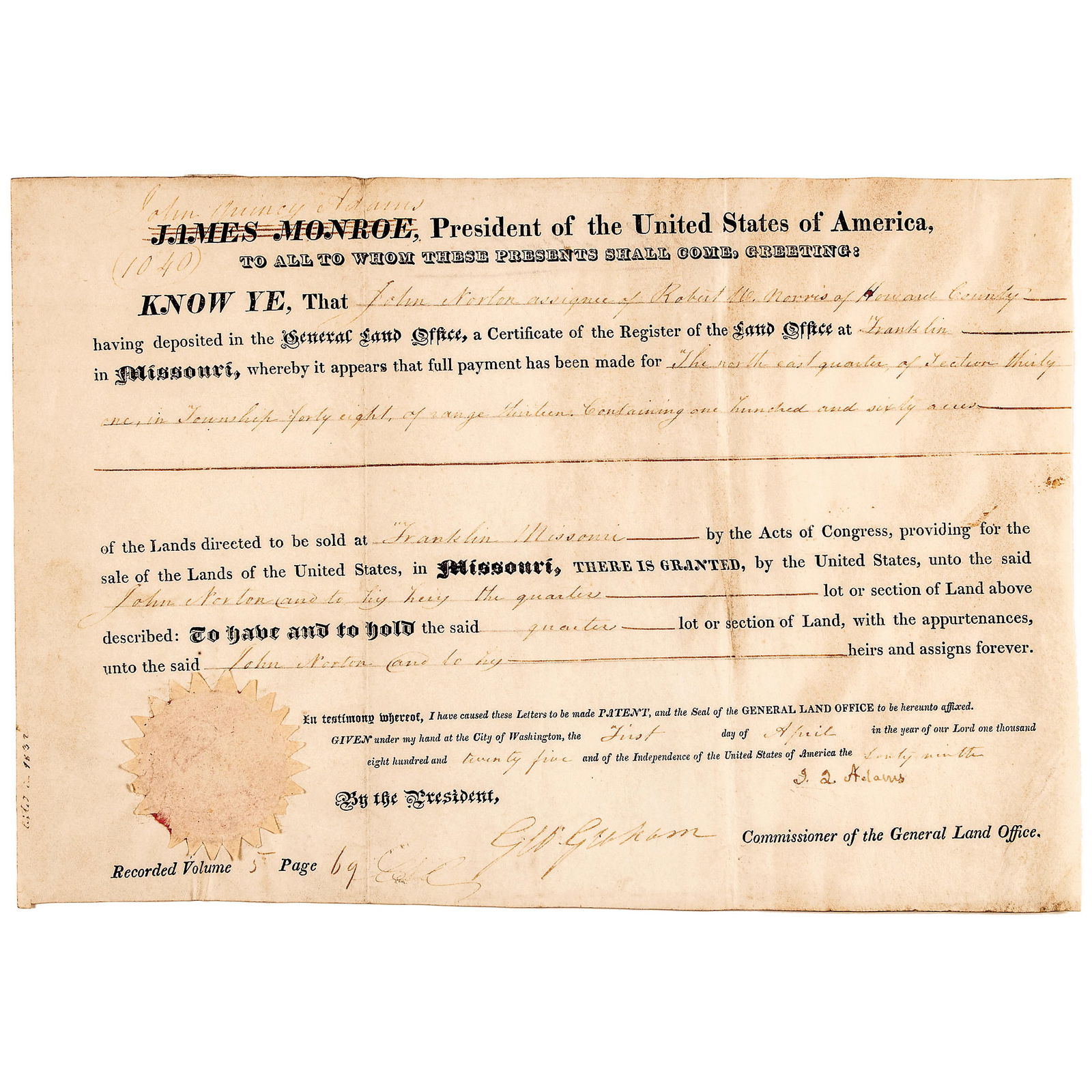 1825 JAMES MONROE HEADED YET SIGNED