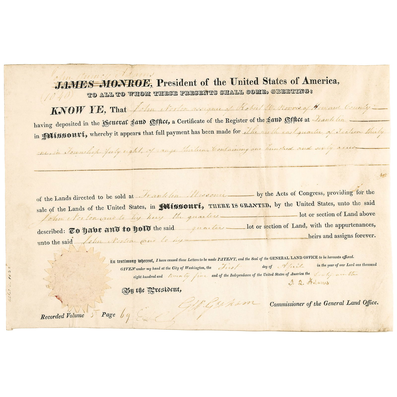 1825 JAMES MONROE HEADED YET SIGNED
