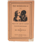 1865 BOOKLET, WHAT MISCEGENATI